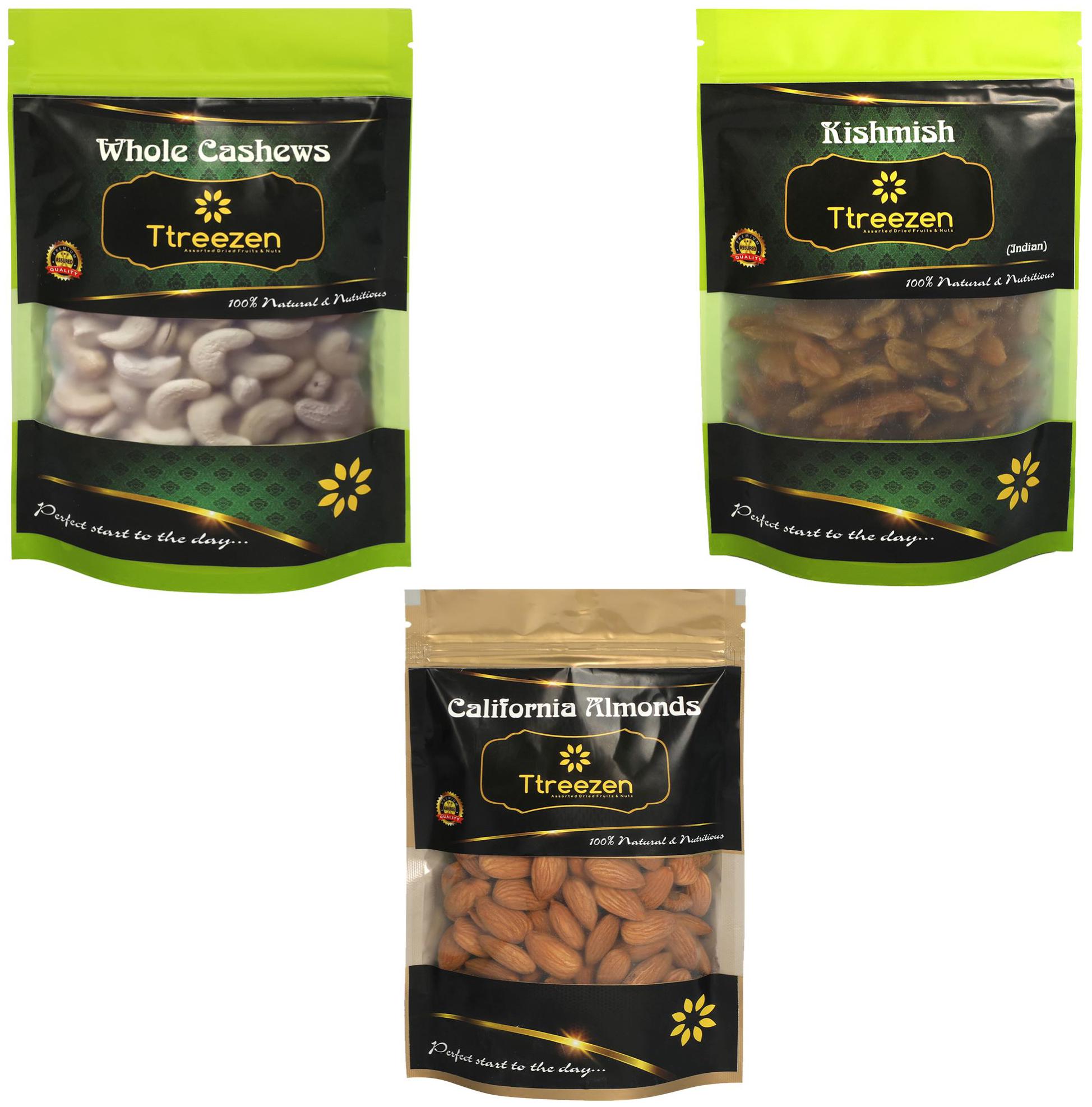 Ttreezen Dry Fruits Combo California Almonds Kishmish Kaju 200 g Each ( Pack Of 3 )
Ttreezen Dry Fruits Combo California Almonds Kishmish Kaju 200 g Each ( Pack Of 3 )