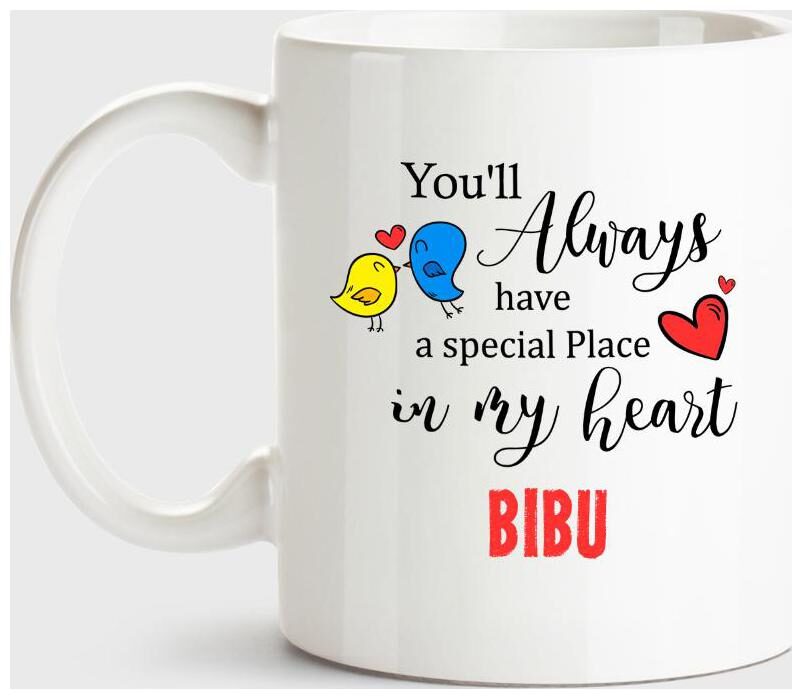 Huppme Bibu Always Have A Special Place In My Heart Love White Coffee Name Ceramic Mug
Huppme Bibu Always Have A Special Place In My Heart Love White Coffee Name Ceramic Mug