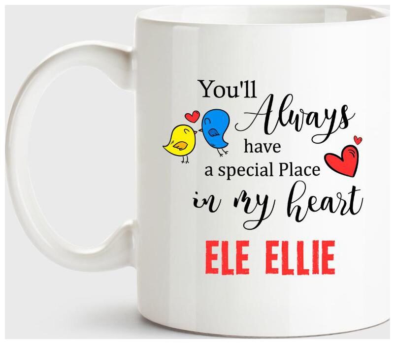 Huppme Ele Ellie Always Have A Special Place In My Heart Love White Coffee Name Ceramic Mug
Huppme Ele Ellie Always Have A Special Place In My Heart Love White Coffee Name Ceramic Mug