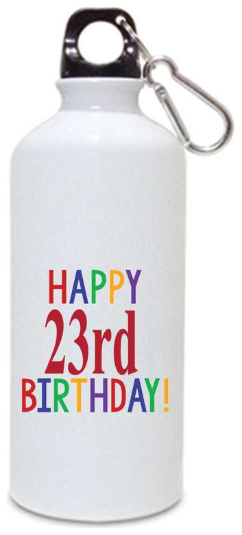 Juvixbuy Printed Happy 23rd Birthday Water bottle Sipper bottle ( Aluminium ) 750ml
Juvixbuy Printed Happy 23rd Birthday Water bottle Sipper bottle ( Aluminium ) 750ml