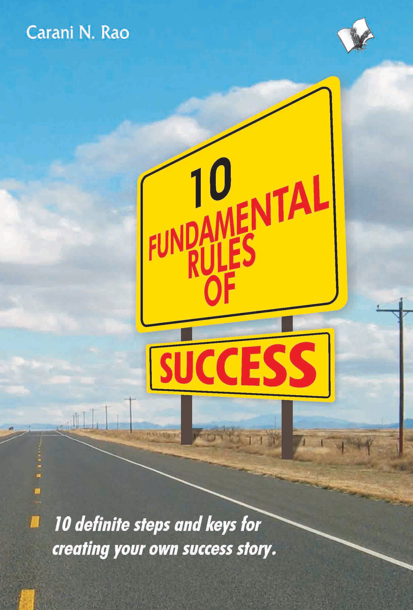 

10 Fundamental Rules Of Success