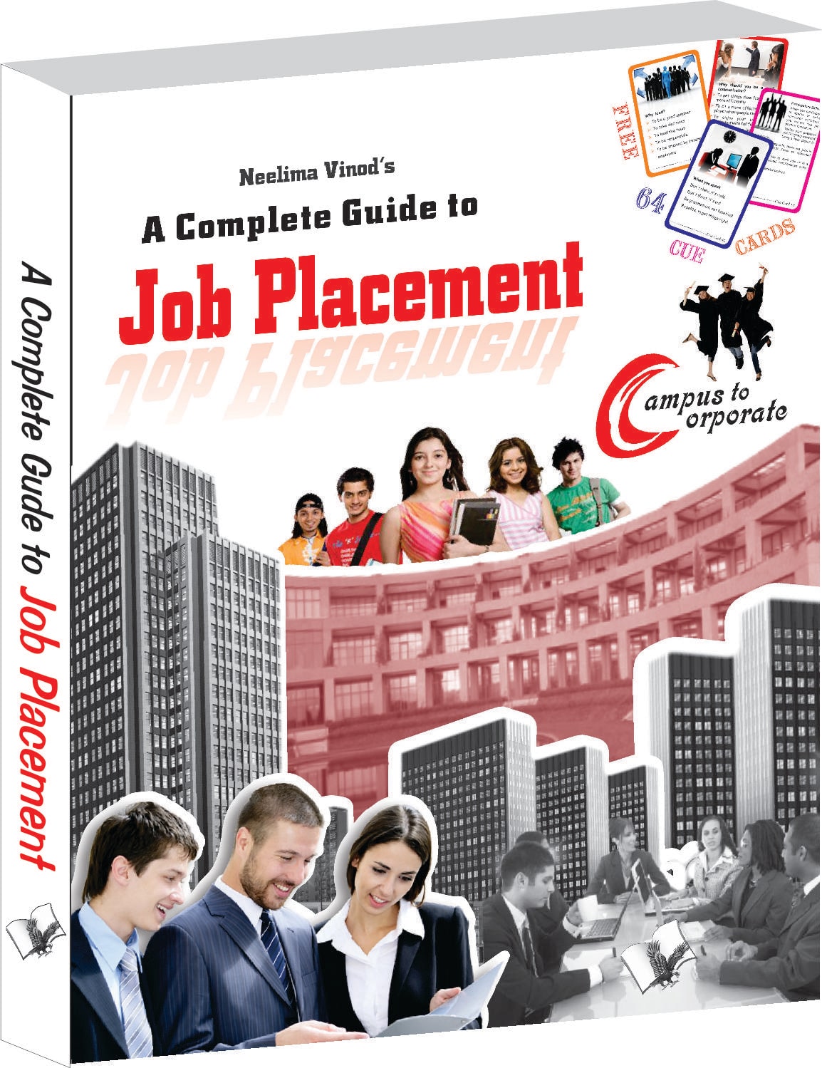 

A Complete Guide To Job Placement(Free Cue Cards)