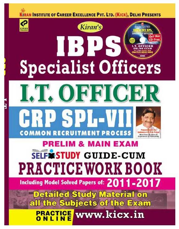 

KIRAN S IBPS SPECIALIST OFFICERS I T OFFICER CRP SPL-VII PRELIM MAIN EXAM PRACTICE WORK BOOK-ENGLISH
