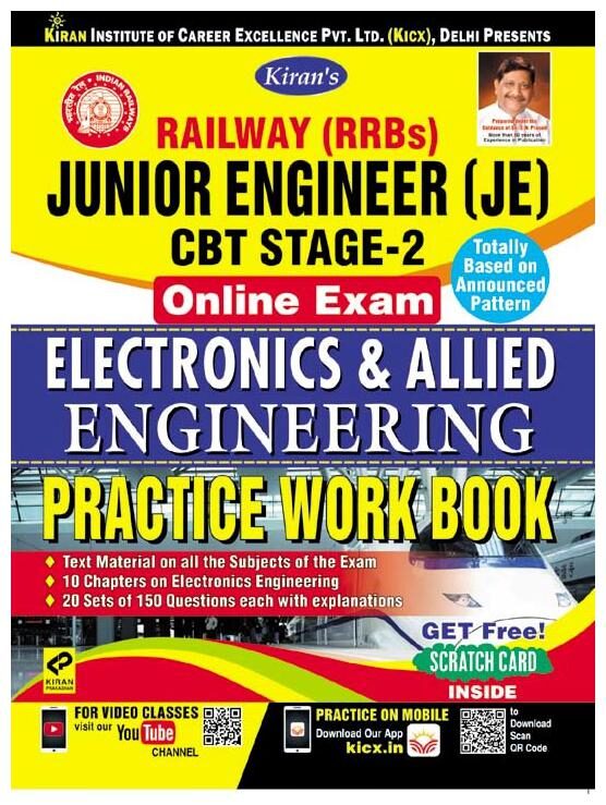 

Kirans Railway (Rrbs) Junior Engineer (Je) Cbt Stage-2 Online Exam Electronics Allied Engineering Practice Work Book-English(2590)