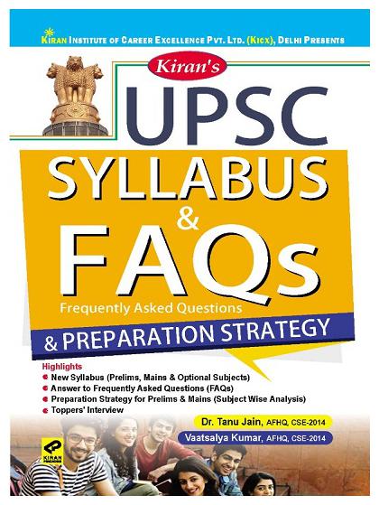 

Kiran UPSC Syllabus and FAQs and Preparation Strategy by Dr Tanu Jain and Vaatsalya Kumar English
