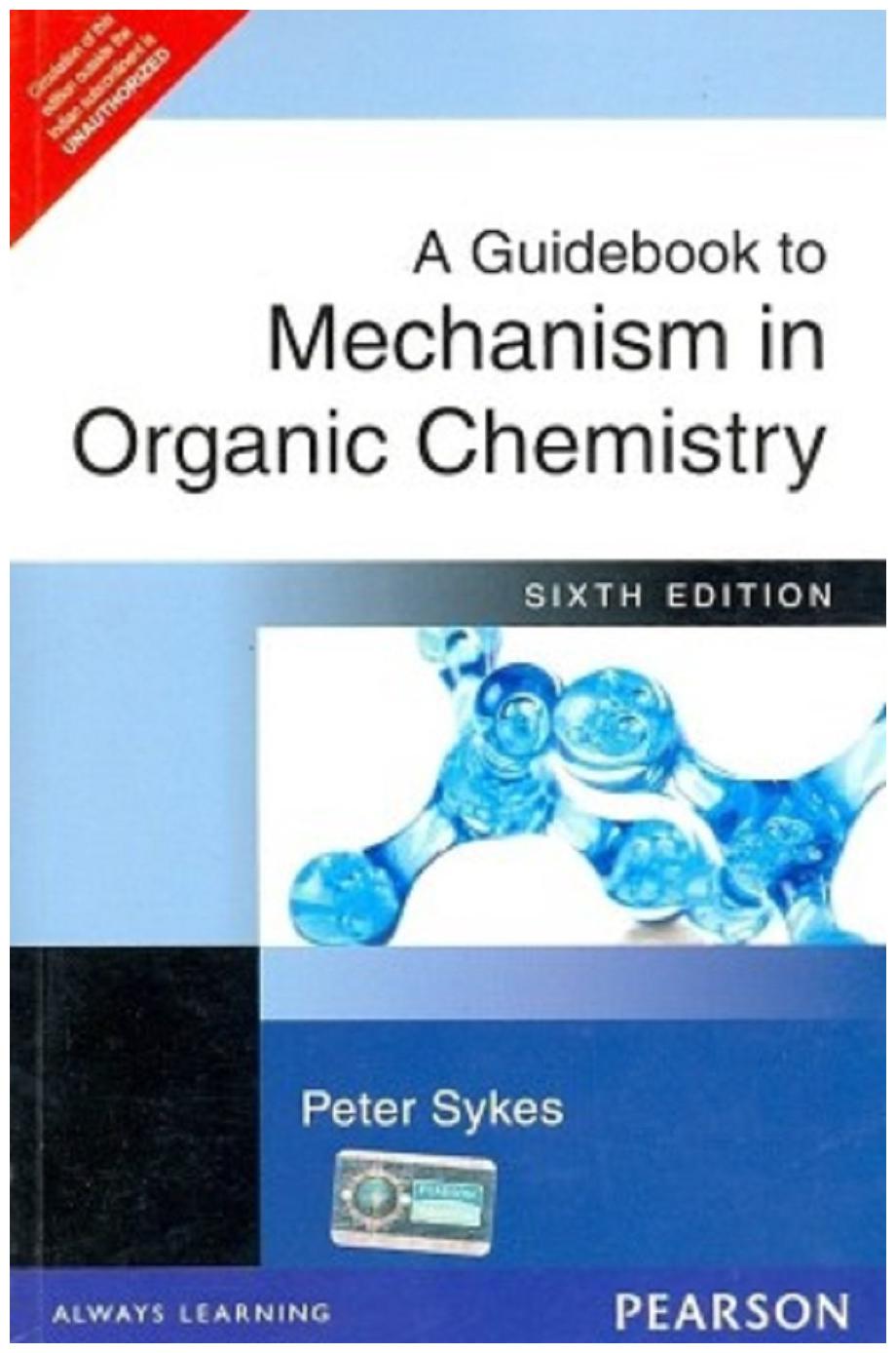 

A Guidebook to Mechanism in Organic Chemistry 6e