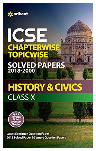 

ICSE History Civics Chapterwise-Topicwise Solved Papers Class 10