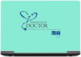 Buy Gallery 83 Honor Your Doctor Laptop Sticker Inch Laptop Decal Laptop Skin Sticker 15 6 Inch 15 X 10 Inch Ks Skin 1071new Online At Low Prices In India Paytmmall Com