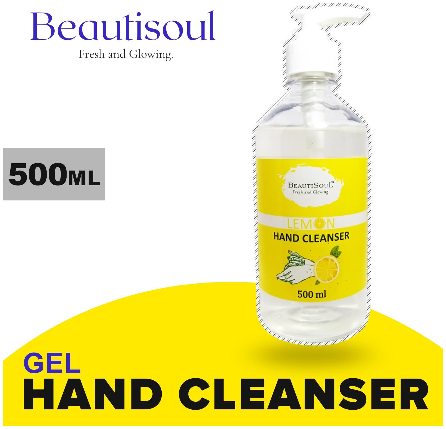 

Beautisoul (Lemon) Hand Cleanser Gel Pump 500 ml (Pack Of 2)