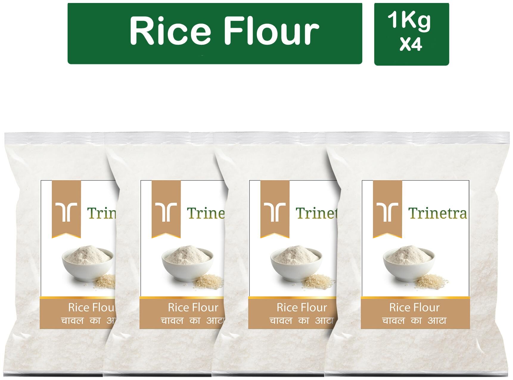 

Trinetra Best Quality Chaval Atta (Rice Flour)-1kg (Pack Of 4)