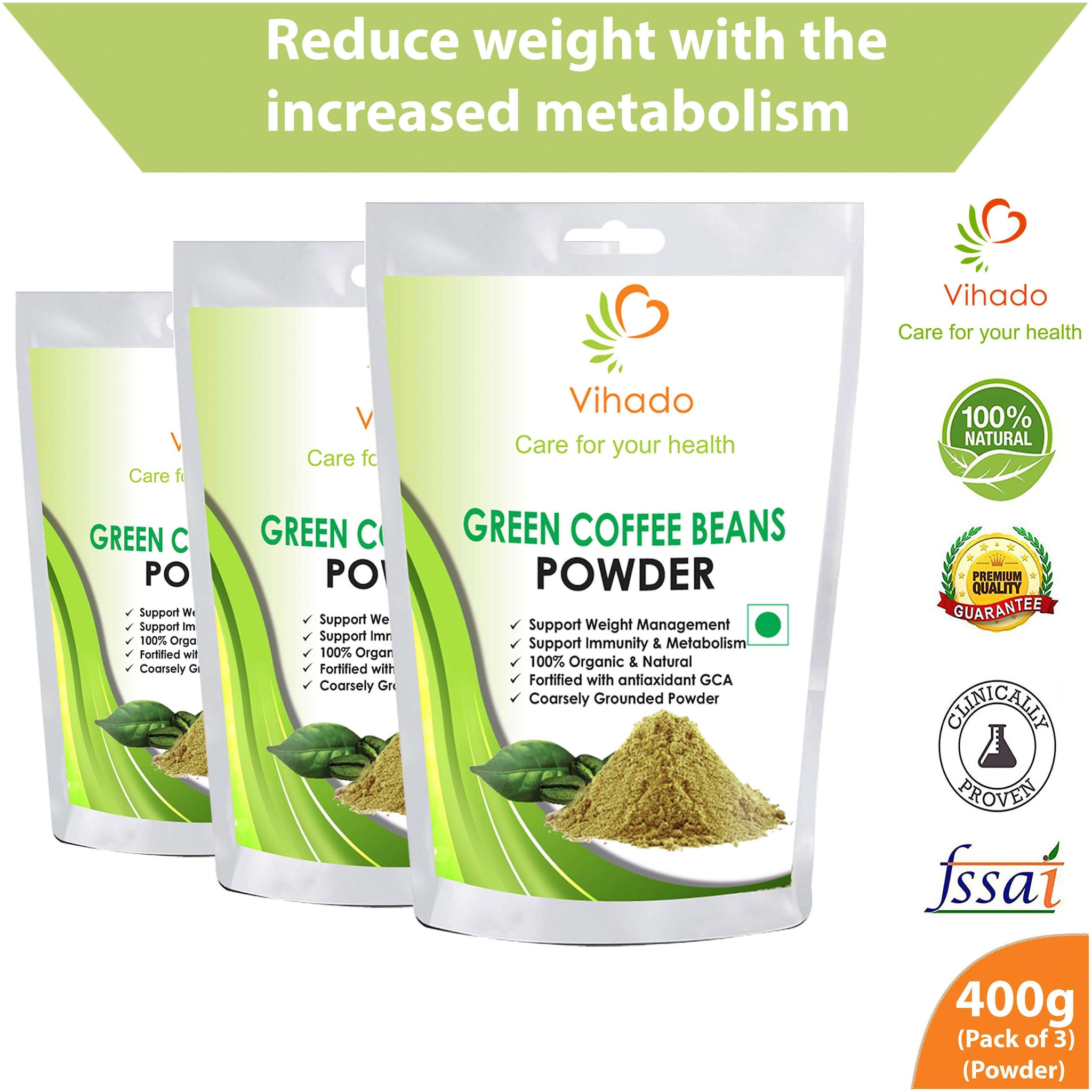 

Vihado Premium Green Coffee Powder For Weight Loss - 400g (Pack of 3)