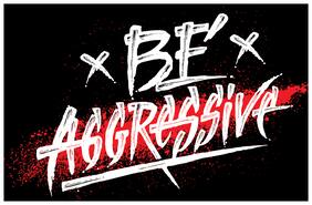 5 Ace Be Aggressive Motivational,Office Quotes Inspirational Paper Poster