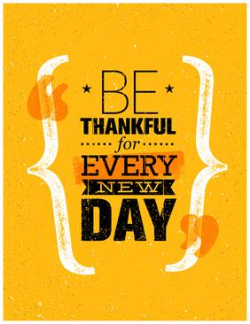 5 Ace Be Thankful For Every New Day Motivational,Office Quotes Inspirational Paper Poster