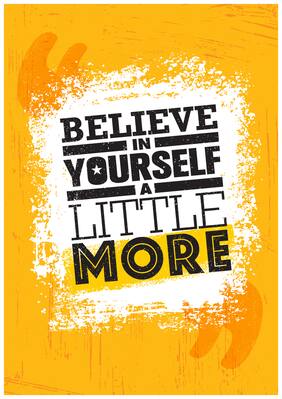 5 Ace Believe In Yourself A Little Paper Poster