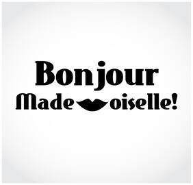 5 Ace Bonjour Made Quote Paper Poster
