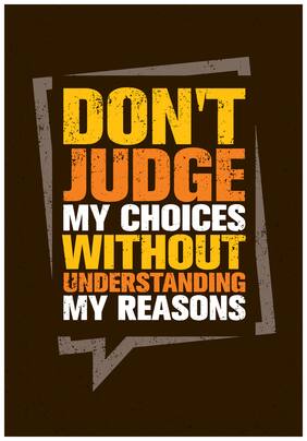 5 Ace Don'T Judge My Choices Wall Sticker Paper Poster