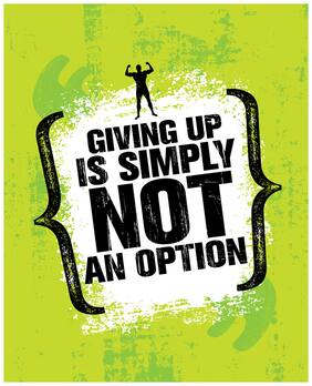 5 Ace Giving Up Is Simply Not Wall Sticker Paper Poster
