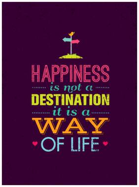 5 Ace Happiness Is Not A Destination It Is A Motivational,Office Quotes Inspirational Paper Poster