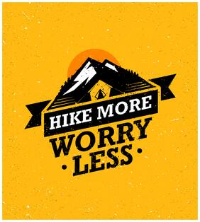 5 Ace Hike More Worry Less Motivational,Office Quotes Inspirational Paper Poster