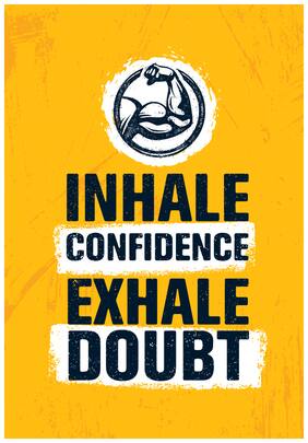 5 Ace Inhale Confidence Motivational,Office Quotes Inspirational Paper Poster