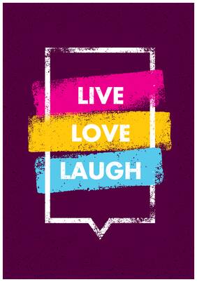 5 Ace Live Love Laugh Paper Poster