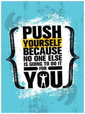 5 Ace Push Yourself Because No One Quotation Wall Sticker Paper Poster Quotation Assorted Paper Set Of 1