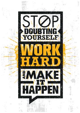 5 Ace Stap Doubting Yourself Work Wall Sticker Paper Poster