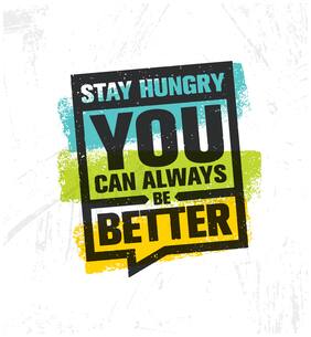 5 Ace Stay Hungry You Can Paper Poster