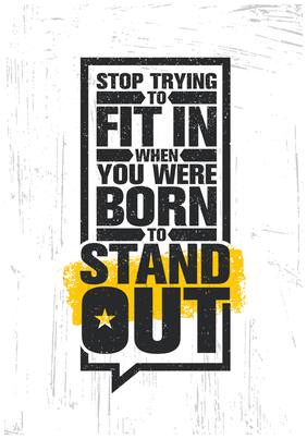 5 Ace Stop Trying To Fit In Motivational,Office Quotes Inspirational Paper Poster