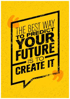 5 Ace The Best Way To Predict Motivational,Office Quotes Inspirational Paper Poster