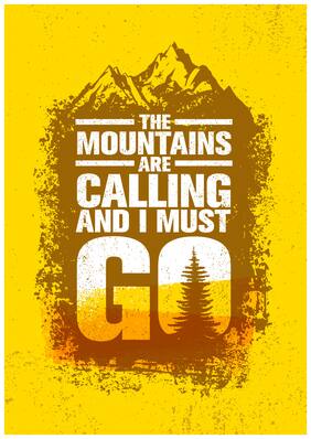 5 Ace The Mountains Are Calling Motivational,Office Quotes Inspirational Paper Poster