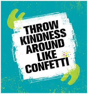 5 Ace Throw Kindness Around Wall Sticker Paper Poster