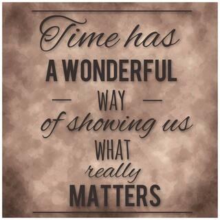 5 Ace Time Has A Wonderful Quote Paper Poster