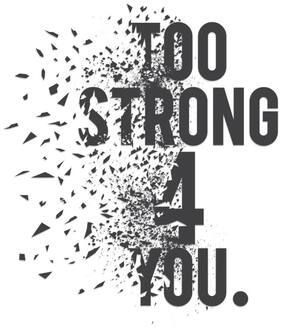 5 Ace Too Strong Quotation Wall Sticker Paper Poster Quotation Assorted Paper Set Of 1