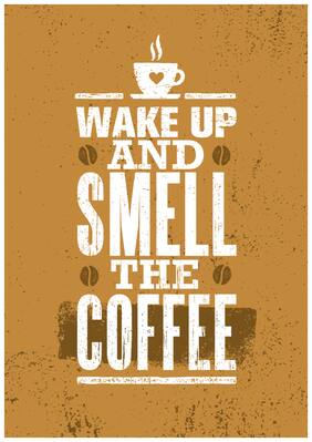 5 Ace Wake Up And Smell The Wall Sticker Paper Poster