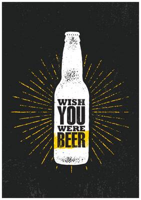 5 Ace Wish You Were Beer Motivational,Office Quotes Inspirational Paper Poster