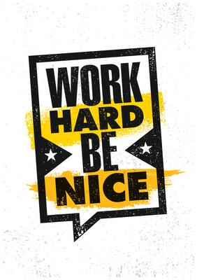 5 Ace Work Hard Be Nice Motivational,Office Quotes Inspirational Paper Poster
