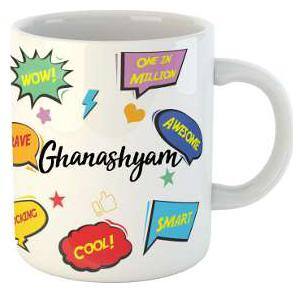 Ghanashyam Name Printed Ceramic Coffee Mug. Best Gift For Birthday by AshvahTM