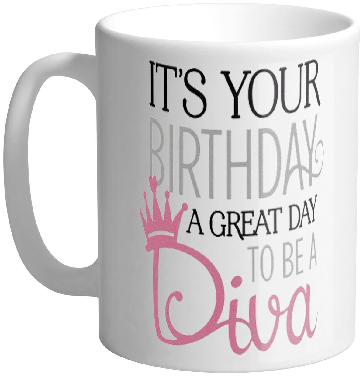 

Giftszee A Great Day To Be Diva Gifts For Friends Printed Ceramic Coffee Mug