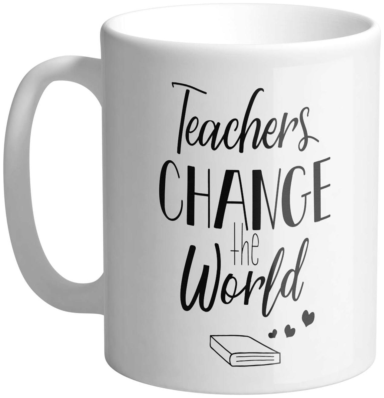 

Giftszee Teachers Change The World Gift For Teachers Ceramic Coffee Mug