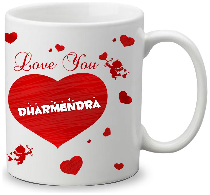 

Giftszone Love u Dharmendra Name White Mug Best Gifts for Valentine s Day Anniversary