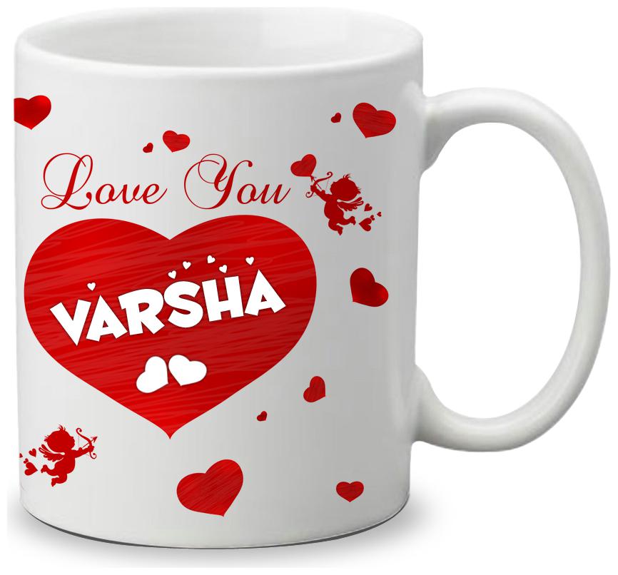 

Giftszone Love u Varsha Name White Mug Best Gifts for Valentine s Day Anniversary