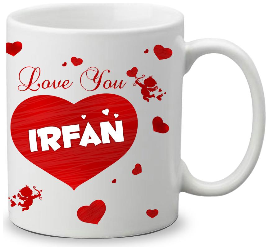 

Giftszone Love u Irfan Name White Mug Best Gifts for Valentine s Day Anniversary