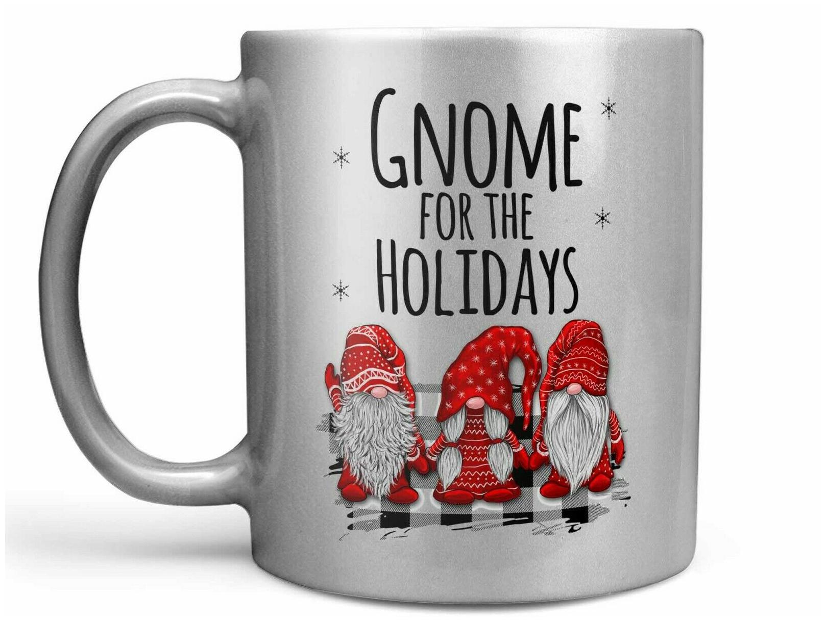 

Gnome for the Holidays Coffee Mug Christmas Coffee Mug or Christmas Coffee Cup