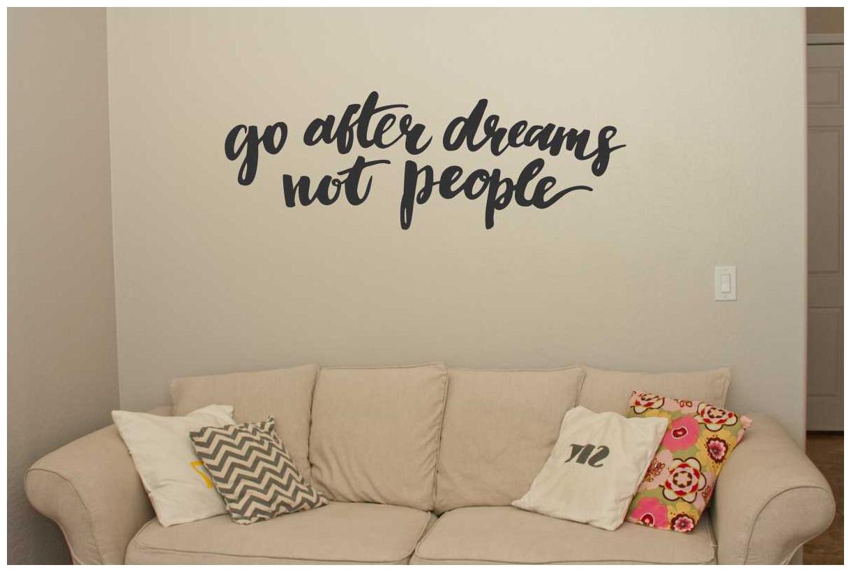 

Rawpockets Wall Stickers Go After Dreams