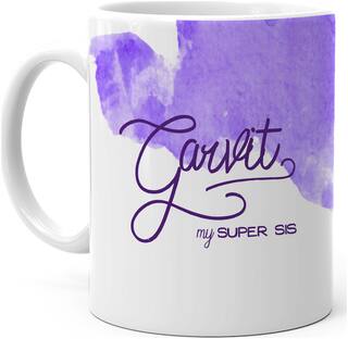 Hot Muggs- Garvit My Super Sis Personalized Ceramic Mug, 350ml, 1 pc