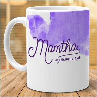 Hot Muggs- Mamtha My Super Sis Personalized Ceramic Mug, 350ml, 1 pc