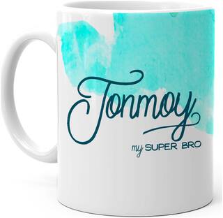 Hot Muggs- Tonmoy My Super Bro Personalized Ceramic Mug, 350ml, 1 pc