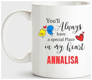 Huppme Annalisa Always Have A Special Place In My Heart Love White Coffee Name Ceramic Mug