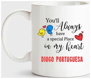 Huppme Diogo Portuguesa Always Have A Special Place In My Heart Love White Coffee Name Ceramic Mug
